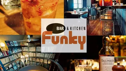 BAR&KITCHEN Funky 吉祥寺店